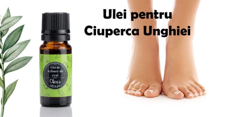 Ciuperca unghiei: tratament natural cu Ulei de Arbore de Ceai