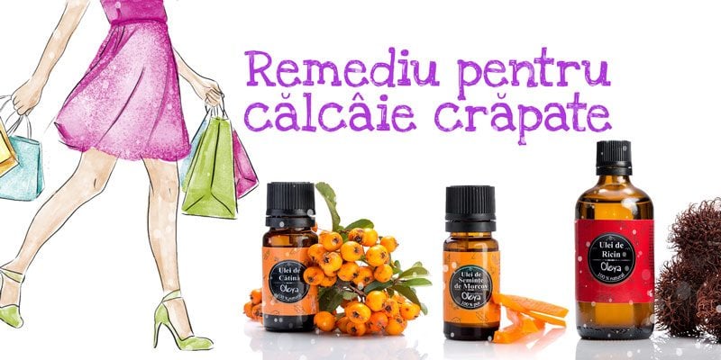 remediu pentru calcaie crapate naturist