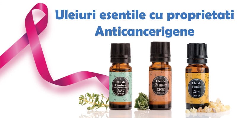 Uleiuri esentiale anticancerigene